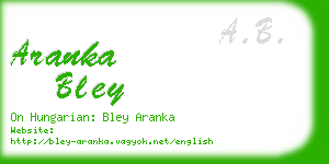 aranka bley business card